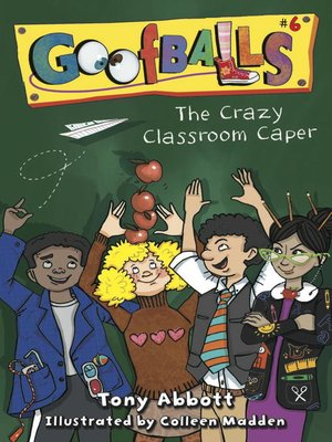 The Crazy Classroom Caper - ebook